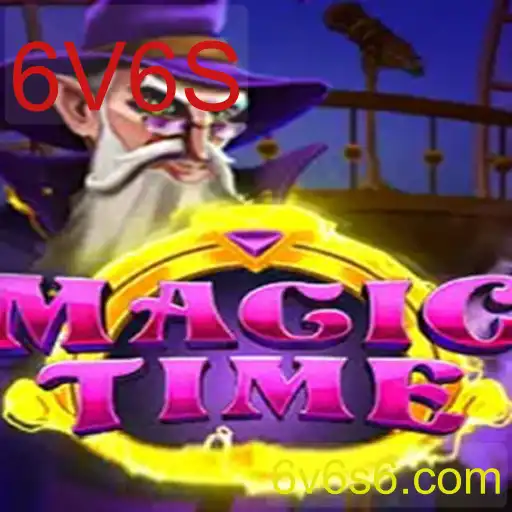 MagicTime: A Remarkable 6V6S Game Experience